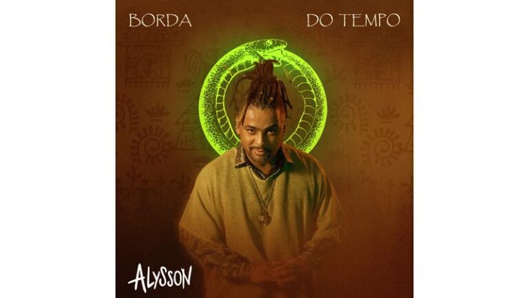 Alysson traz reflexões entre o ontem e o hoje em “Borda do Tempo”, segundo single de seu próximo EP