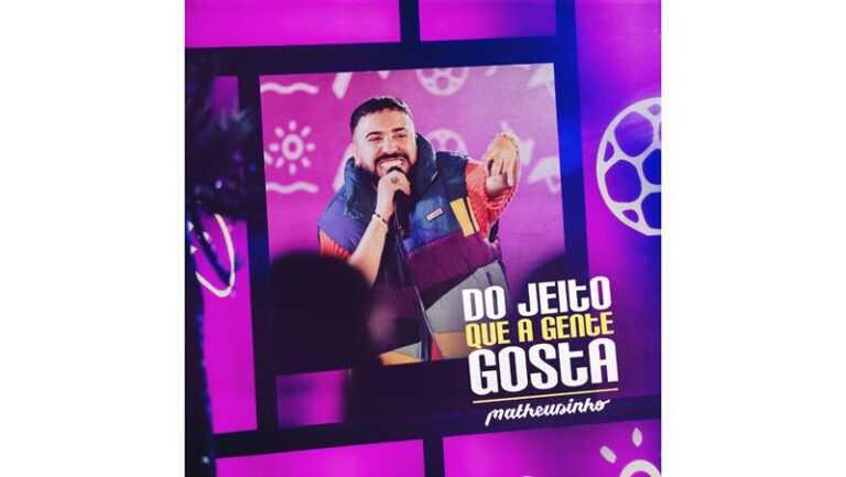 Matheusinho apresenta o seu novo álbum “Do Jeito Que a Gente Gosta (Ao Vivo), Pt. 1”