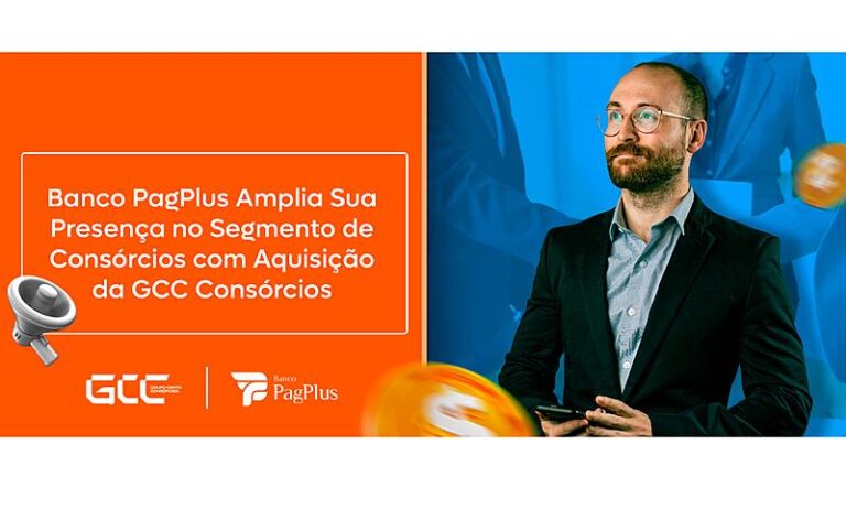 Banco PagPlus Amplia Sua Presença no Segmento de Consórcios com Aquisição da GCC Consórcios