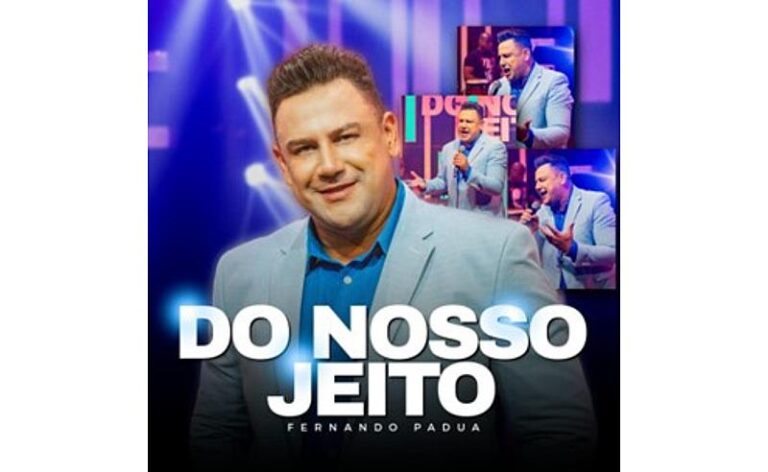 Fernando Pádua lança EP “Do Nosso Jeito” com três faixas inéditas