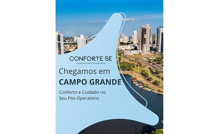 Conforte-se Campo Grande: Um Novo Conceito de Conforto e Cuidado no Pós-Operatório de Cirurgia Plástica