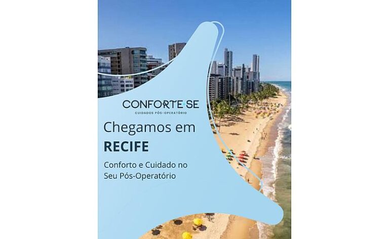 Conforte-se Recife: Um Novo Conceito de Conforto e Cuidado no Pós-Operatório de Cirurgia Plástica