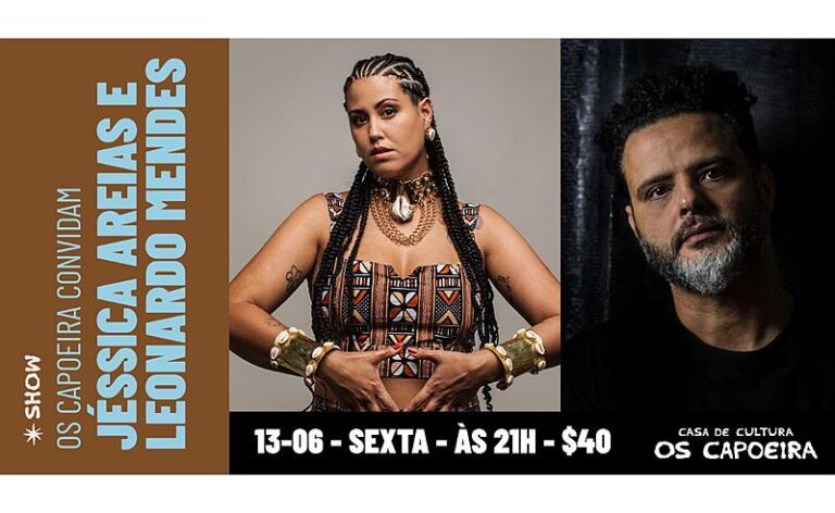 Casa de Cultura Os Capoeira convida Jéssica Areias e Leonardo Mendes para show especial