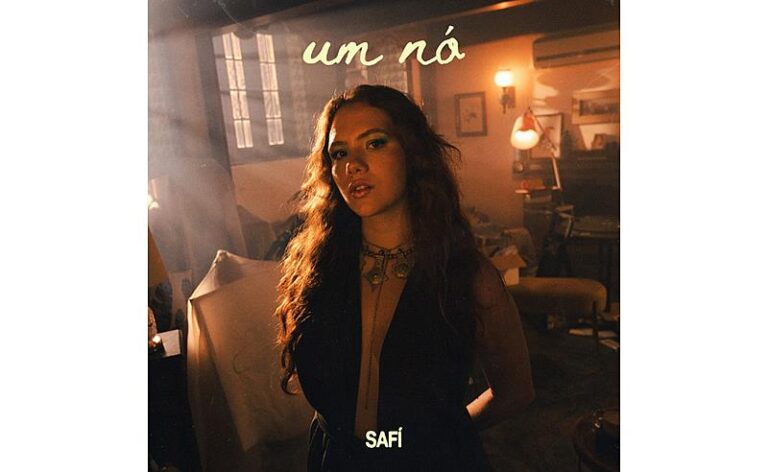 Safí lança o single “Um Nó” e estreia sequências de lançamentos do seu futuro EP