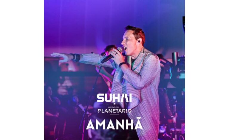 Suhai apresenta nova versão ao vivo de “Amanhã” e prepara álbum inédito
