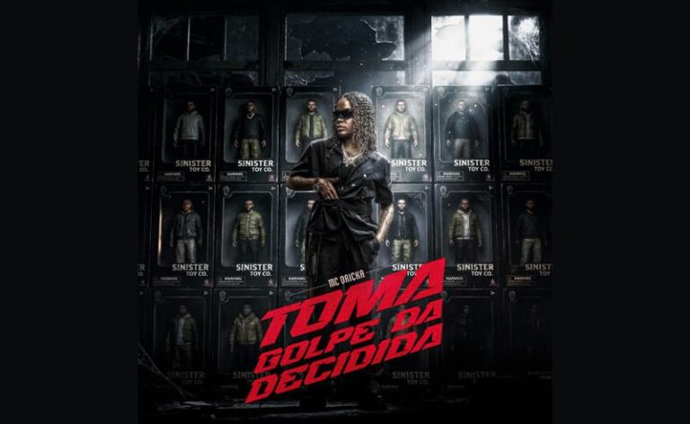 MC Dricka lança “Toma Golpe Da Decidida”, novo single em parceria entre Som Livre e GR6